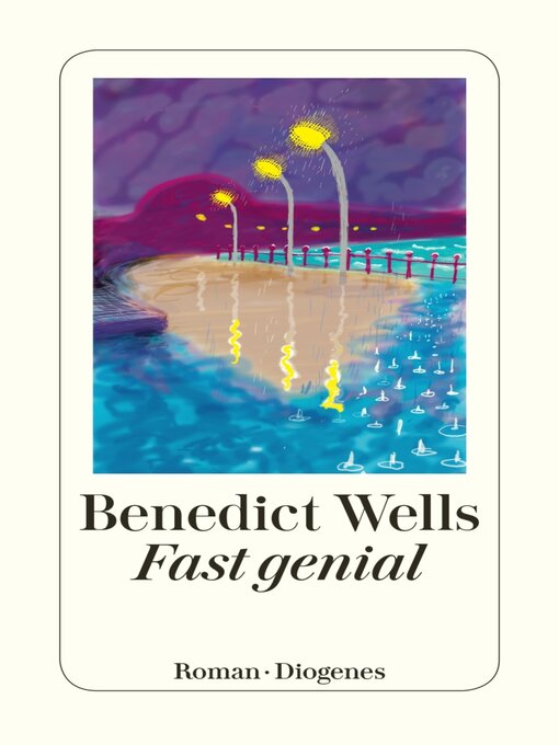 Title details for Fast genial by Benedict Wells - Wait list